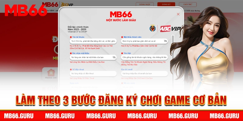 Làm theo 3 bước đăng ký chơi game cơ bản